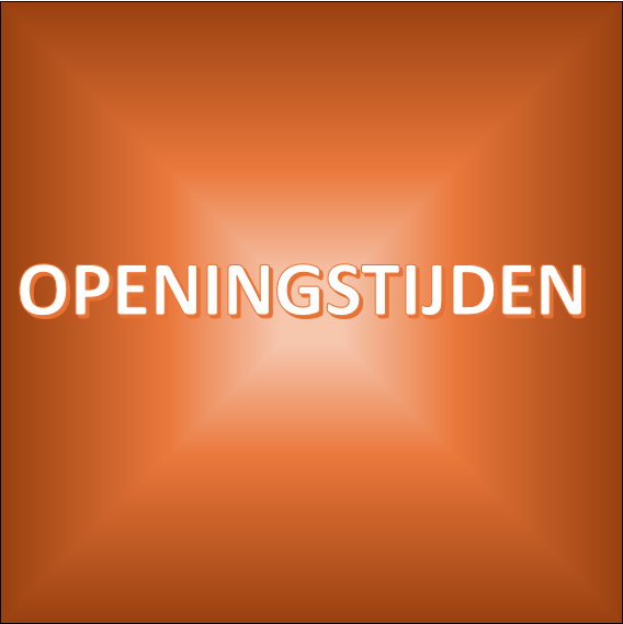 OPENINGSTIJDEN 